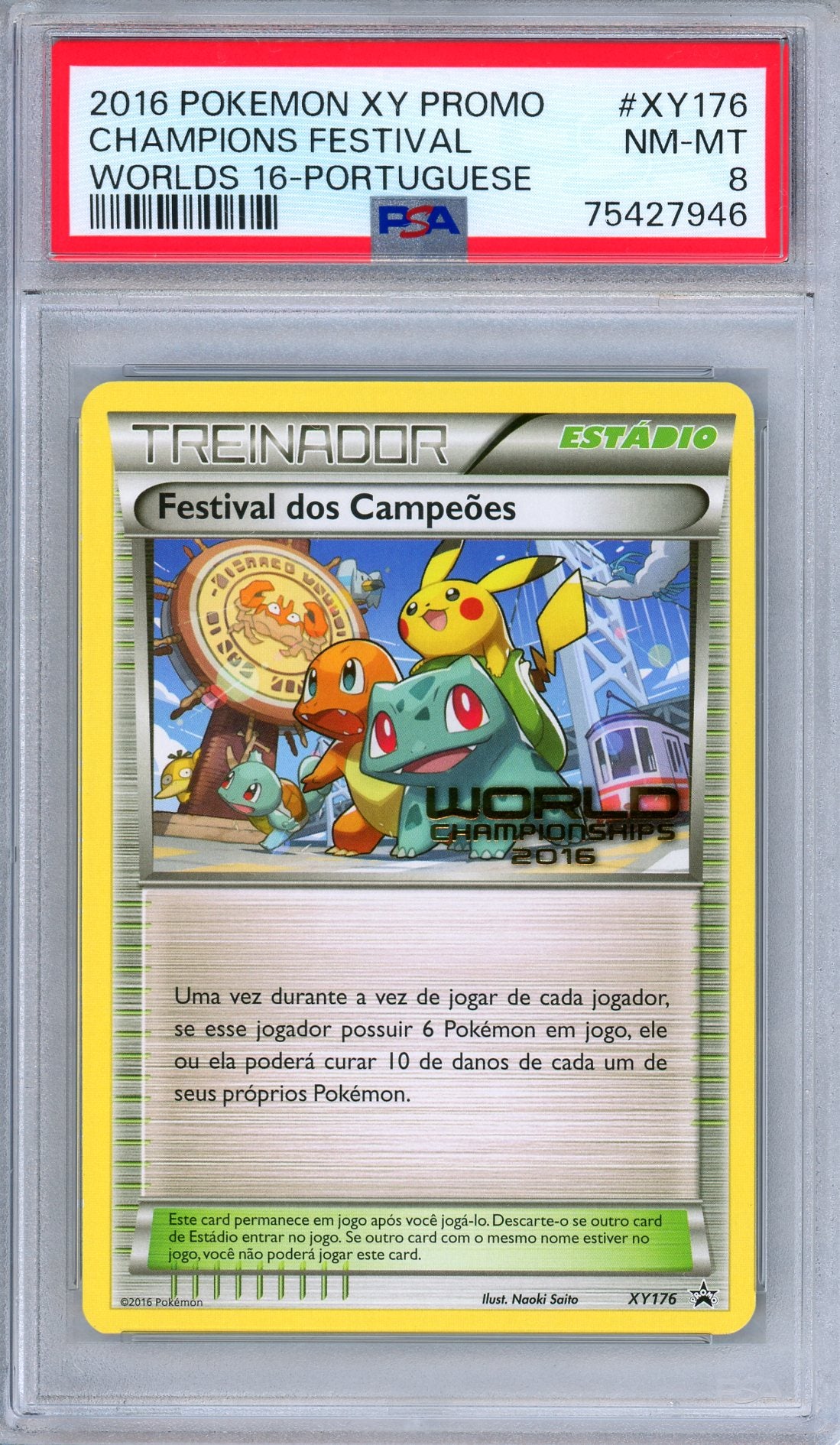 PSA 8 Champions Festival XY176 2016 World Champions Promo Portuguese Pokemon